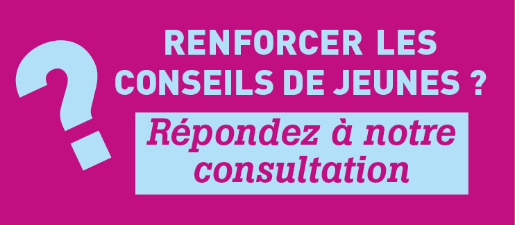 Participez au renforcement des conseils de jeunes