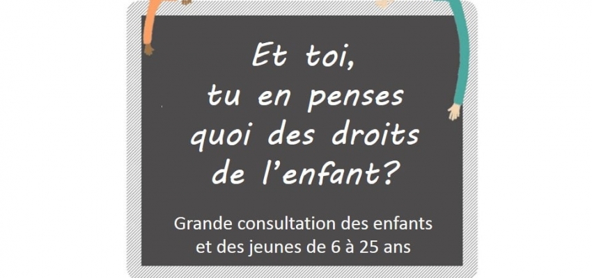 Consultation Enfants/jeunes AEDE : Droits de l’Enfant, qu’en dites-vous ?